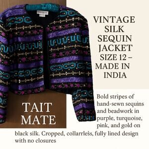 TAIT MATE vintage silk sequin jacket—  statement  late 1980s to early 1990s,